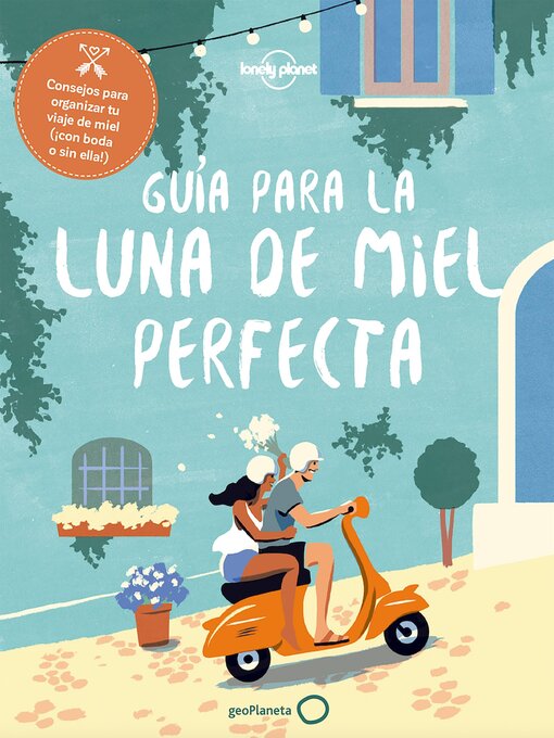 Title details for Guía para la luna de miel perfecta by Sarah Baxter - Available